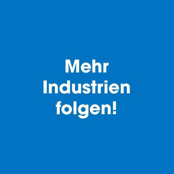 #Mehr Industrien folgen!